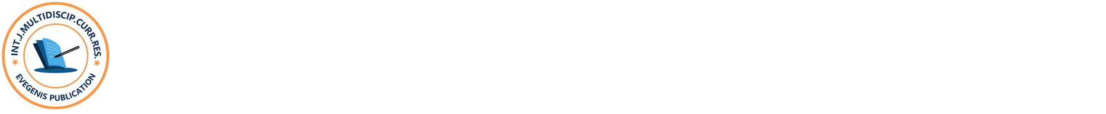 IJMCR-International Journal of Multidisciplinary and Current Research